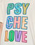 PSYCHE LOVE T-shirt
